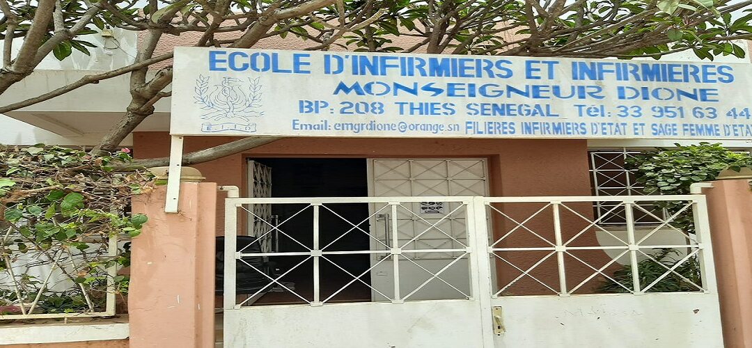 ÉCOLE D’INFIRMIERS ET INFIRMIÈRES MONSEIGNEUR FRANÇOIS-XAVIER DIONE DE THIÈS